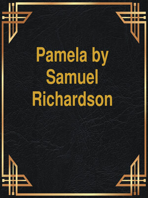cover image of Pamela (Unabridged)